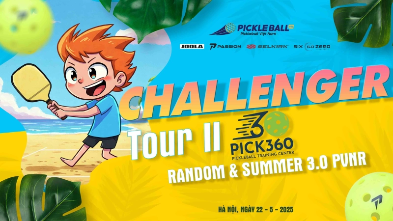 GIẢI PICKLEBAll CHALLENGER TOUR II - RANDOM 3.0 PVNR